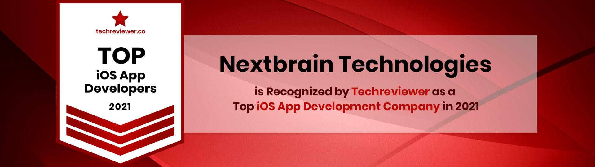 Nextbrain Technologies is Recognized by Techreviewer as a  Top iOS App Development Company in 2021