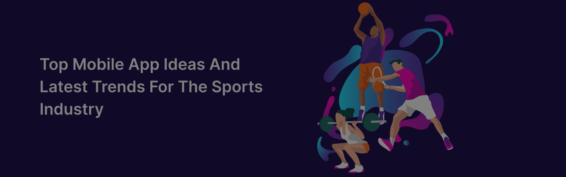 Innovative mobile app ideas & latest trends for the sports industry